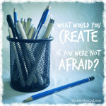 Creativity and Fear